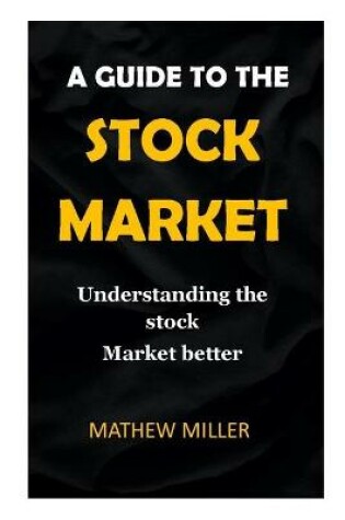 Cover of Guide to the Stock Market.