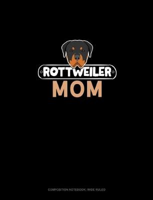 Book cover for Rottweiler Mom