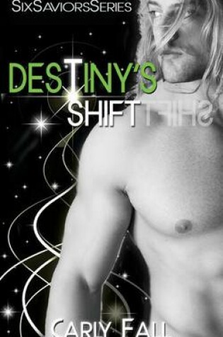 Cover of Destiny's Shift