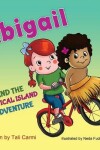 Book cover for Abigail and the Tropical Island Adventure