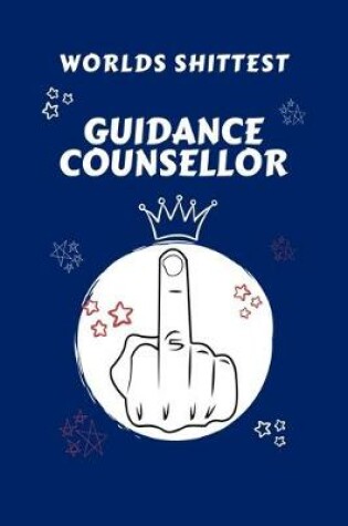 Cover of Worlds Shittest Guidance Counselor