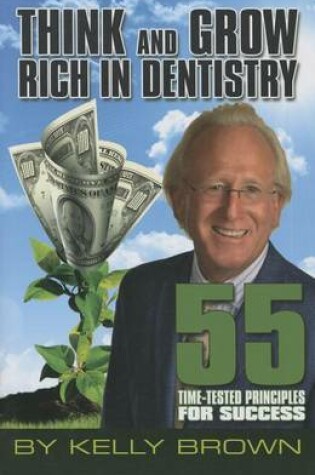 Cover of Think and Grow Rich in Dentistry