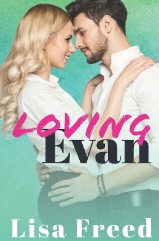 Cover of Loving Evan