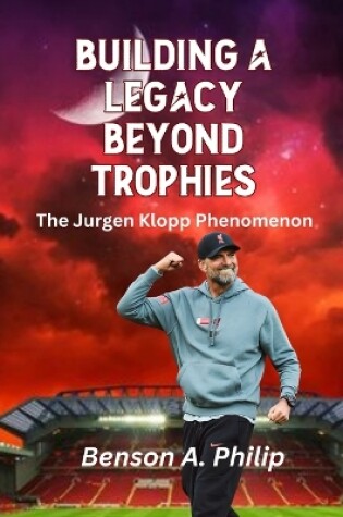 Cover of Building a Legacy Beyond Trophies