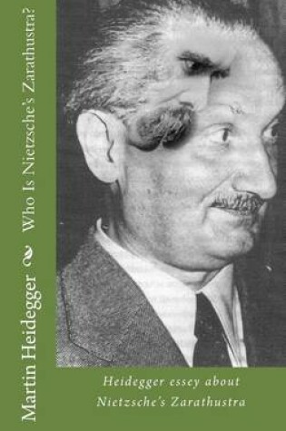 Cover of Who Is Nietzsche's Zarathustra?