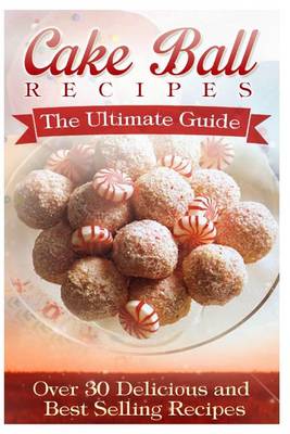 Book cover for Cake Ball Recipes