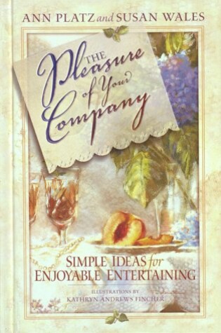 Cover of The Pleasure of Your Company