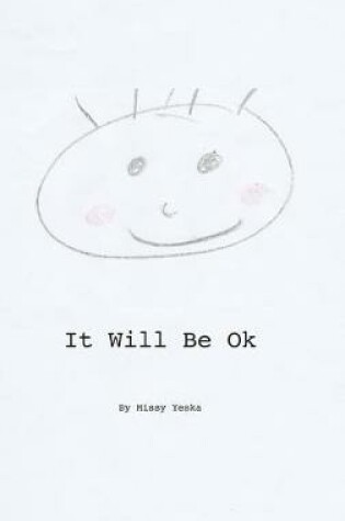 Cover of It Will Be Ok