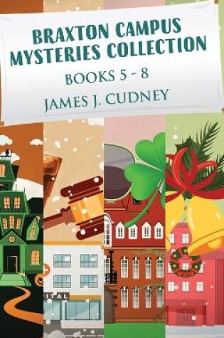 Cover of Braxton Campus Mysteries Collection - Books 5-8