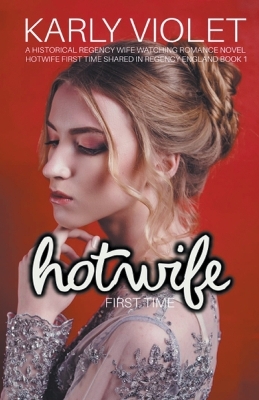 Book cover for Hotwife First Time