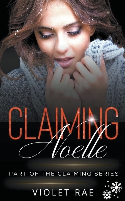 Book cover for Claiming Noelle