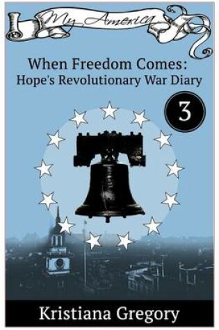 Cover of Hope's Revolutionary War Diary #3