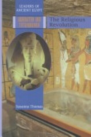 Cover of Akhenaten and Tutankhamen