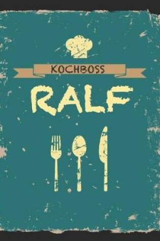 Cover of Kochboss Ralf