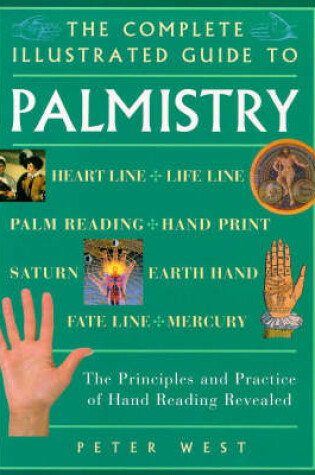 Cover of The Complete Illustrated Guide to Palmistry