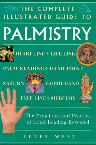 Cover of The Complete Illustrated Guide to Palmistry