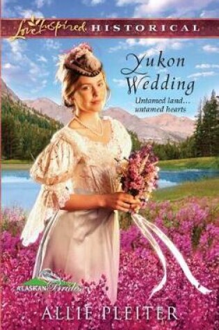 Cover of Yukon Wedding