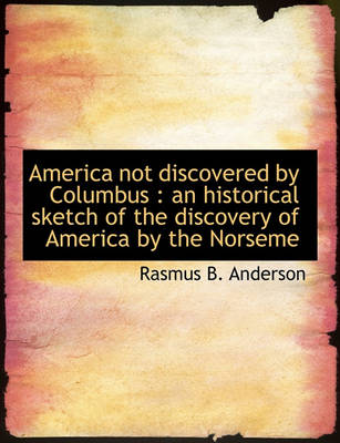 Book cover for America Not Discovered by Columbus