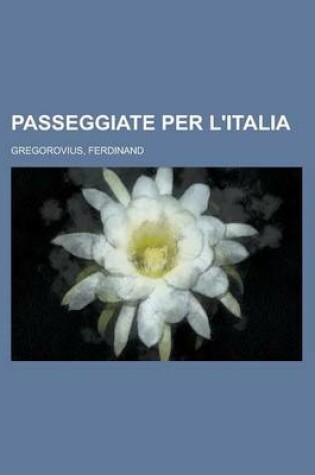 Cover of Passeggiate Per L'Italia (1)