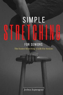 Cover of Simple Stretching for Seniors