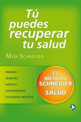 Book cover for Tú Puedes Recuperar Tu Salud