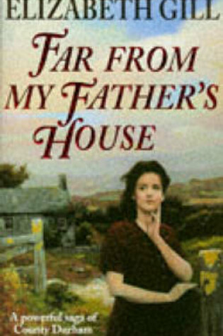 Cover of Far from My Father's House