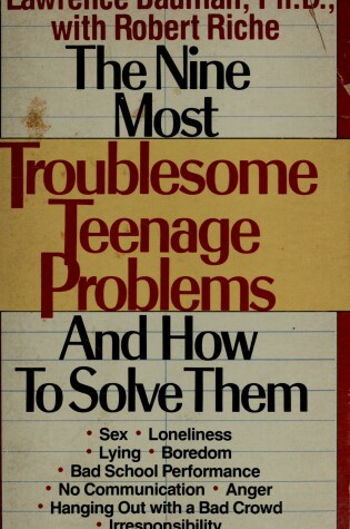 Cover of Nine Most Troublesome Teenage Problems and How to So