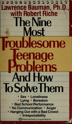 Book cover for Nine Most Troublesome Teenage Problems and How to So