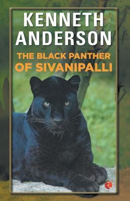 Book cover for The Black Panther of Sivanipalli