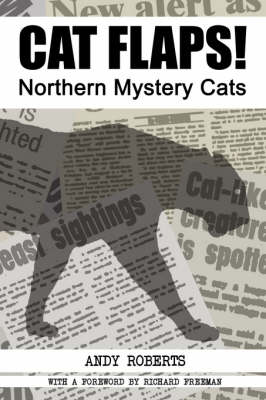 Book cover for CAT FLAPS! Northern Mystery Cats