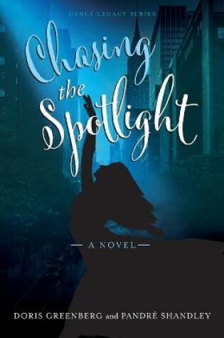Cover of Chasing the Spotlight