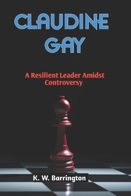 Book cover for Claudine Gay