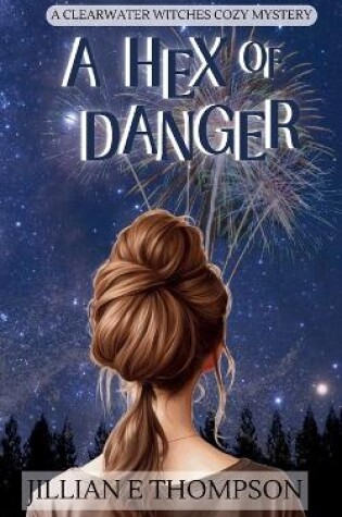 Cover of A Hex of Danger