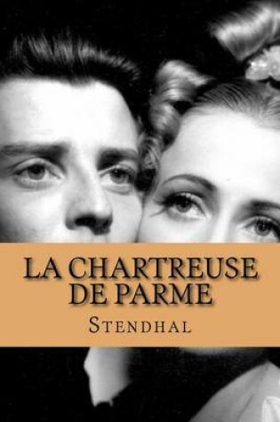 Cover of La chartreuse de parme (French Edition)