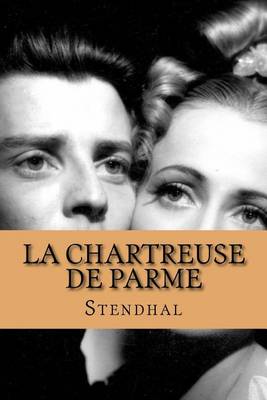 Book cover for La chartreuse de parme (French Edition)