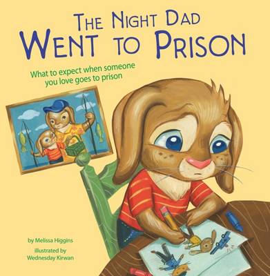 Book cover for The Night Dad Went to Prison