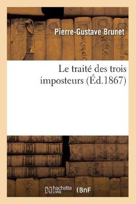 Cover of Le Traite Des Trois Imposteurs (Ed.1867)