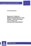 Book cover for Speculum Virginum. Mittelniederlaendischer Text. Edition, Untersuchungen Zum PROLOG Und Einleitende Interpretation