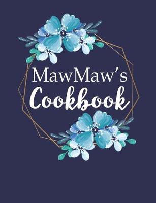 Book cover for MawMaw's Cookbook