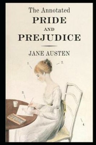 Cover of Pride and Prejudice By Jane Austen Annotated Updated Edition