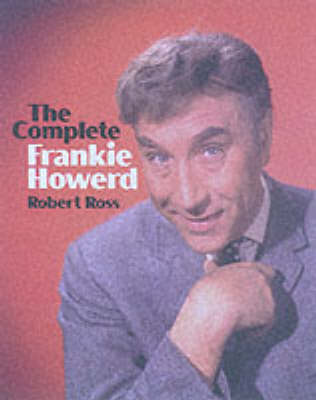 Book cover for The Complete Frankie Howerd