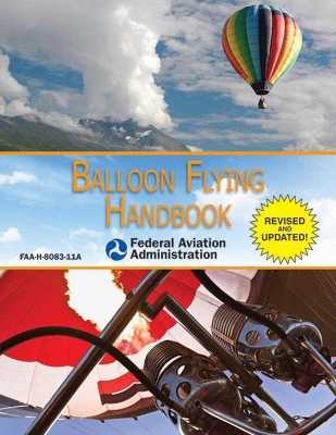 Book cover for Balloon Flying Handbook (Federal Aviation Administration)