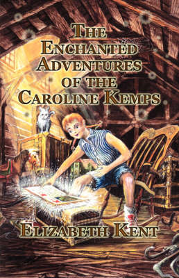 Book cover for The Enchanted Adventures of the Caroline Kemps