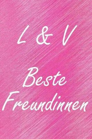 Cover of L & V. Beste Freundinnen