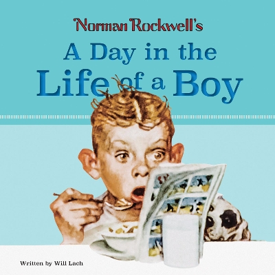 Book cover for Norman Rockwell's A Day in the Life of a Boy