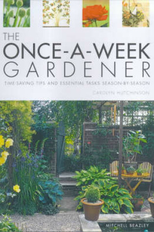 Cover of The Once-a-week Gardener