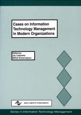 Book cover for Cases on Information Technology Management in Modern Organizations