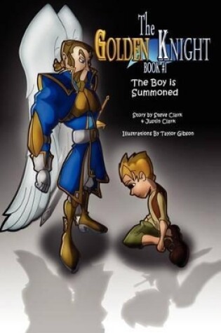 Cover of The Golden Knight #1 The Boy Is Summoned