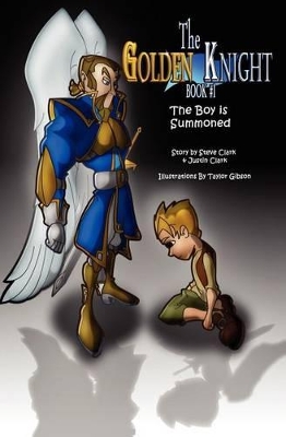 Book cover for The Golden Knight #1 The Boy Is Summoned
