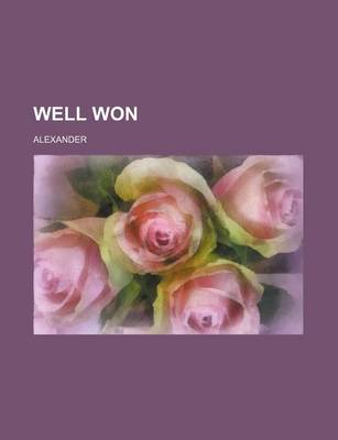 Book cover for Well Won